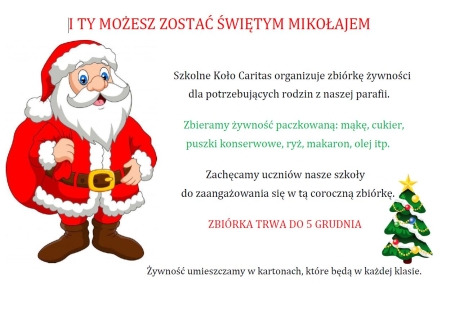 Zbiórka  '' I ty możesz zostać Świętym Mikołajem''